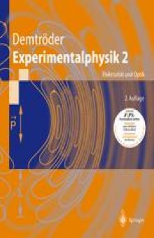 Experimentalphysik2: Elektrizität und Optik