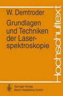 Grundlagen und Techniken der Laserspektroskopie
