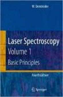 Laser Spectroscopy: Vol. 1 Basic Principles