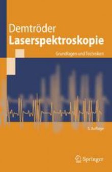 Laserspektroskopie: Grundlagen und Techniken