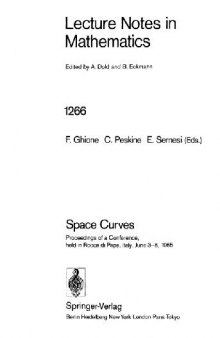 Space Curves: Proceedings of a Conference, held in Rocca di Papa, Italy, June 3–8, 1985