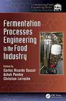 Fermentation processes engineering in the food industry