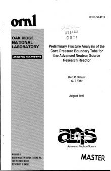 Prelim Fracture Analysis - Core Pressure Boundary Tube - ANS Reactor