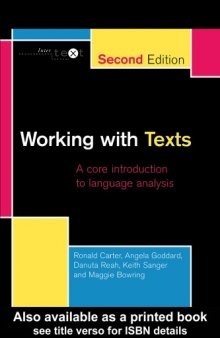 Working with Texts: A Core Introduction to Language Analysis (Intertext (London, England)                                                I)