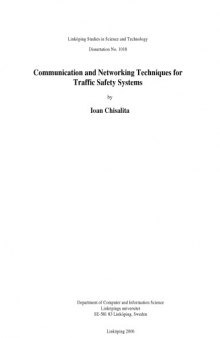 Communication and networking techniques for traffic safety systems