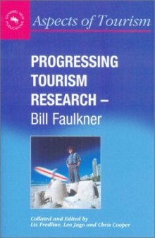 Progressing Tourism Research (Aspects of Tourism, 9)