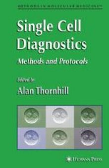 Single Cell Diagnostics: Methods and Protocols