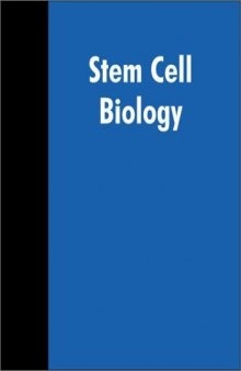 Stem Cell Biology (Cold Spring Harbor Monograph Series, 40)