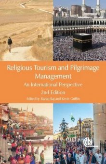 Religious tourism and pilgrimage management : an international perspective