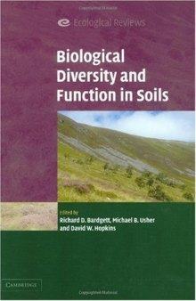 Biological Diversity and Function in Soils (Ecological Reviews)