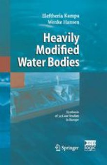 Heavily Modified Water Bodies: Synthesis of 34 Case Studies in Europe