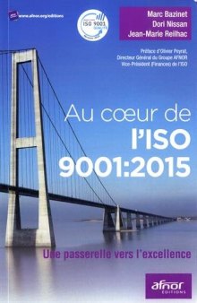 Au coeur de l'ISO 9001:2015 : Une passerelle vers l'excellence