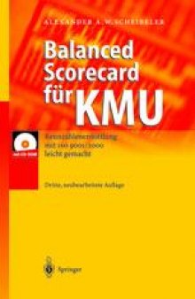 Balanced Scorecard für KMU: Kennzahlenermittlung mit ISO 9001: 2000 leicht gemacht