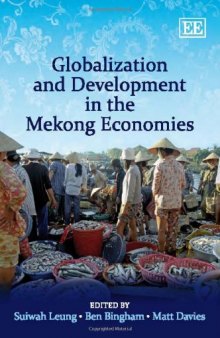Globalization and Development in the Mekong Economies