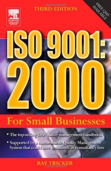 ISO 9001: 2000 For Small Businesses, 3rd Edition