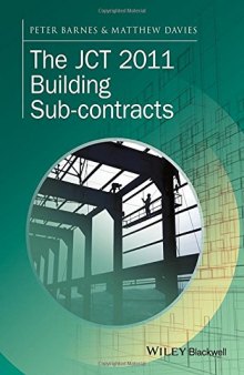 The JCT 2011 Building Sub-contracts