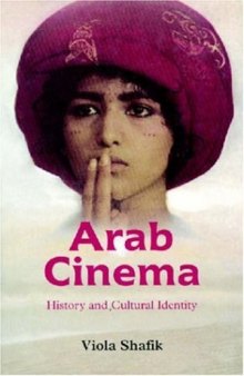 Arab Cinema: History and Cultural Identity