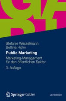 Public Marketing: Marketing-Management für den öffentlichen Sektor