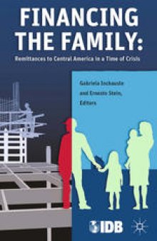 Financing the Family: Remittances to Central America in a Time of Crisis