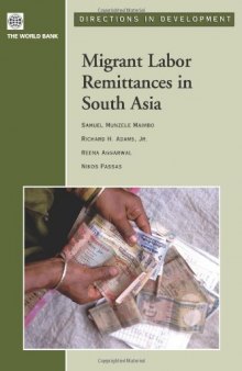 Migrant Labor Remittances in South Asia (Directions in Development)