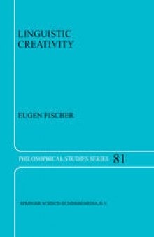 Linguistic Creativity: Exercises in ‘Philosophical Therapy’