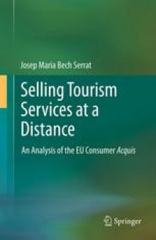 Selling Tourism Services at a Distance: An Analysis of the EU Consumer Acquis