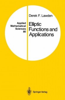 Elliptic Functions and Applications