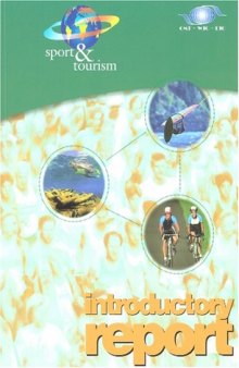 Sport and Tourism - Introductory Report