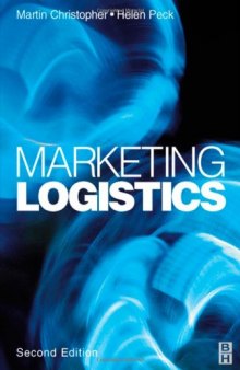 Marketing Logistics, Second Edition (Chartered Institute of Marketing)
