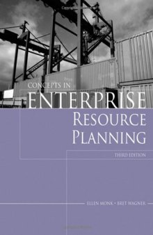 Concepts in Enterprise Resource Planning , Third Edition  