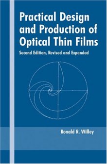 Practical Design and Production of Optical Thin Films 