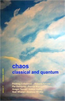 Chaos: Classical and Quantum