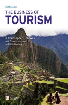 The Business of Tourism, 8th Edition  