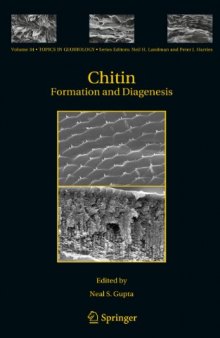 Chitin: Formation and Diagenesis (Topics in Geobiology)