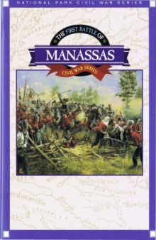 The First Battle of Manassas