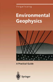 Environmental Geophysics: A Practical Guide