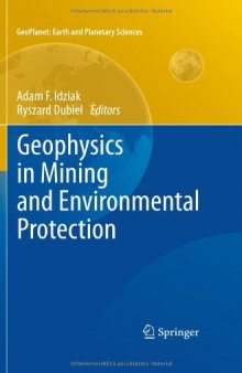 Geophysics in Mining and Environmental Protection 
