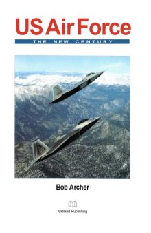 U.S. Air Force: The New Century