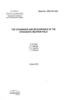 Covariance, Bicovariance of the Stochastic Neutron Field -