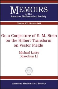 On a conjecture of E.M.Stein on the Hilbert transform on vector fields