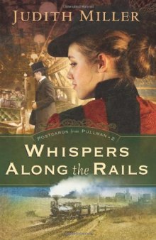 Whispers Along the Rails