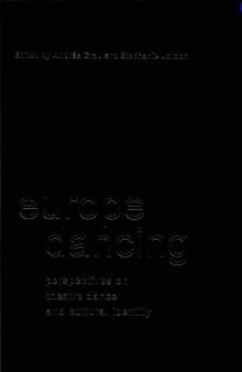 Europe Dancing: Perspectives on Theatre Dance and Cultural Identity