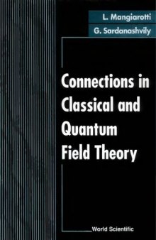 CONNECTIONS IN CLASSICAL AND QUANTUM FIELD THEORY