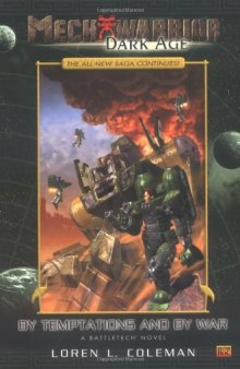 By Temptations and By War (MechWarrior: Dark Age, No. 7)  