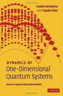 Dynamics of One-Dimensional Quantum Systems