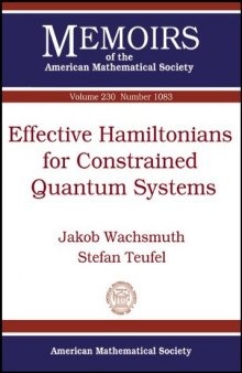 Effective Hamiltonians for constrained quantum systems