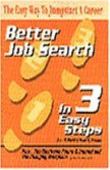 Better Job Search in 3 Easy Steps