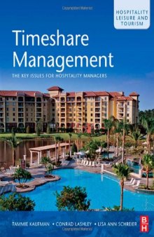 Timeshare Management: The key issues for hospitality managers (Hospitality, Leisure and Tourism)
