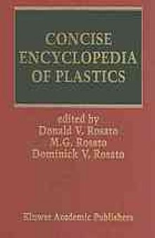 Concise encyclopedia of plastics