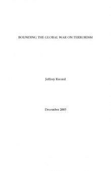 Bounding the global war on terrorism